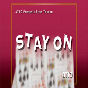 STAY ON